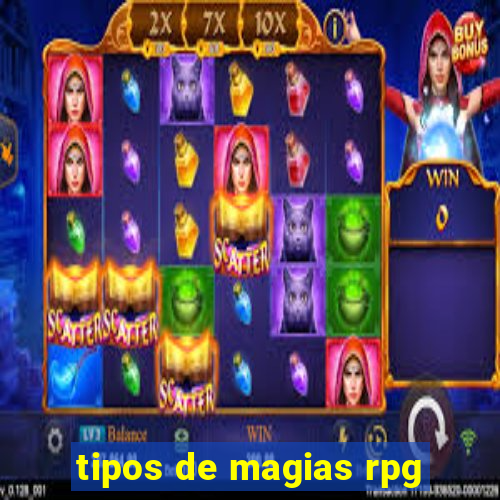 tipos de magias rpg
